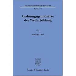 Ordnungsgrundsätze der Weiterbildung., Schulbücher von Bernhard Losch