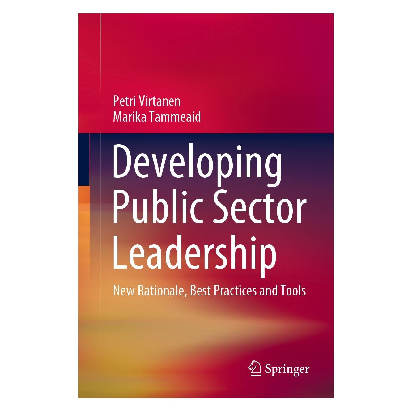 Springer Developing Public Sector Leadership (Englisch, Hardcover, Marika Tammeaid, Petri Virtanen) (9783030423100)