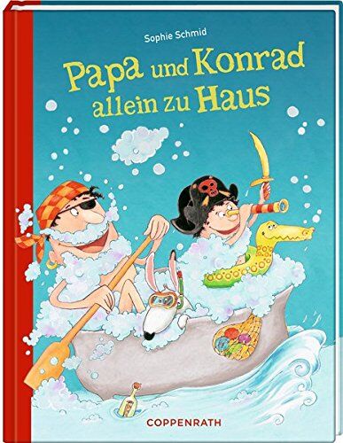 Sophie Schmid - Papa und Konrad allein zu Haus - Preis vom 13.10.2026 19:28:25 h