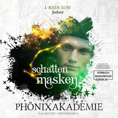 Schattenmasken - I. Reen Bow, Audio, 4251703570161