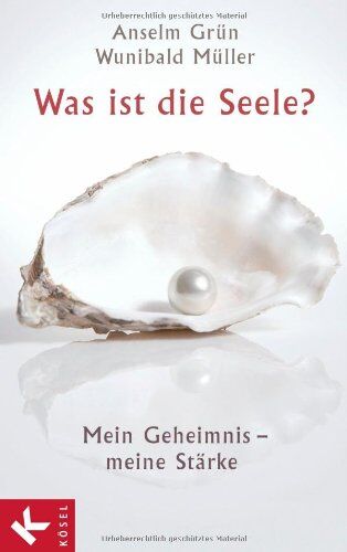 Anselm Grün - Was ist die Seele?: Mein Geheimnis - meine Stärke - Preis vom 17.10.2026 19:25:27 h