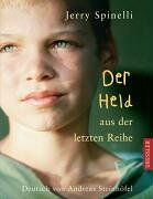 Jerry Spinelli - Der Held aus der letzten Reihe - Preis vom 01.10.2026 17:08:56 h