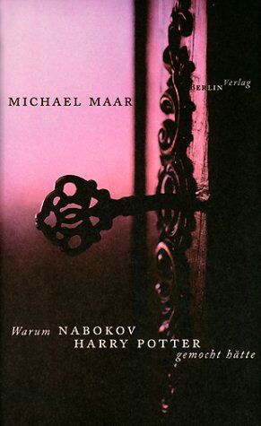 Michael Maar - Warum Nabokov Harry Potter gemocht hätte - Preis vom 11.10.2026 03:10:56 h