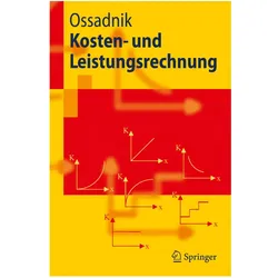 Kosten- und Leistungsrechnung, Fachbücher von Wolfgang Ossadnik