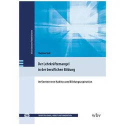 Der Lehrkräftemangel in der beruflichen Bildung, Fachbücher von Christian Stoll