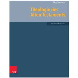 Theologie des Alten Testaments, Fachbücher von Jörg Jeremias