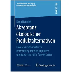 Akzeptanz ökologischer Produktalternativen, Fachbücher von Katja Rudolph