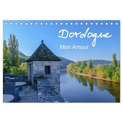 Dordogne Mon Amour (Tischkalender 2027 DIN A5 quer), CALVENDO Monatskalender
