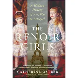 The Renoir Girls, Ratgeber von Catherine Ostler