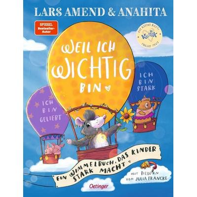 Die kleine Ratte Kwiik macht stark. Weil ich wichtig bin, Gebundene Ausgabe von Anahita,Lars Amend, Verlag Friedrich Oetinger GmbH, 978-3-7512-0543-6