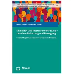 Diversität und Interessenvertretung – zwischen Beharrung und Bewegung, Fachbücher von Maria Funder, Leo Kissler, Ralph Greifenstein, Nur Demir