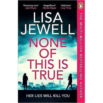 None of This is True, Taschenbuch von Lisa Jewell, Vermilion