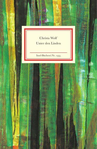 Christa Wolf - Unter den Linden (Insel Bücherei) - Preis vom 10.10.2026 11:48:34 h
