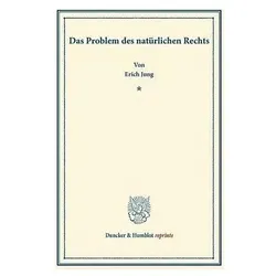 Das Problem des natürlichen Rechts, Fachbücher von Erich Jung