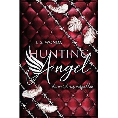 Hunting Angel 2, Taschenbuch von J. S. Wonda, Wondaversum