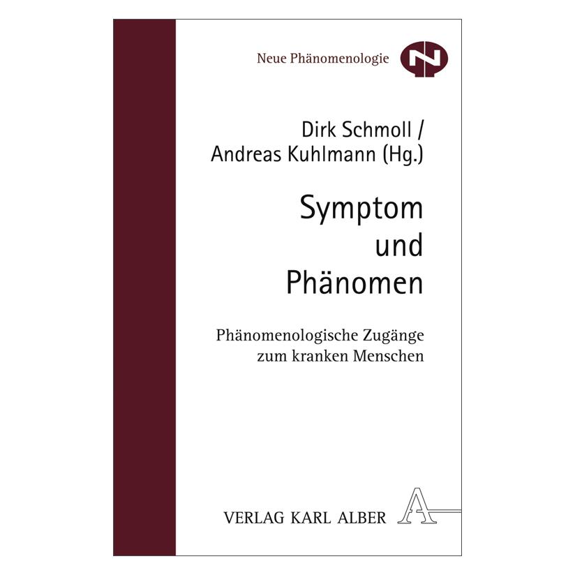 Alber Symptom und Phänomen (Deutsch, Softcover, Andreas Kuhlmann, Dirk Schmoll) (55187682)