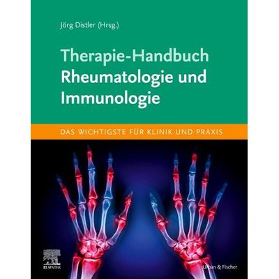 Therapie-Handbuch - Rheumatologie und Immunologie, Taschenbuch von , Urban & Fischer in Elsevier, 978-3-437-23884-0
