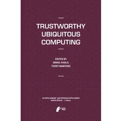 Trustworthy Ubiquitous Computing, Fachbücher