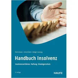 Handbuch Insolvenz, Fachbücher von Holger Lessing, Dirk Schulz, Ulrich Bert