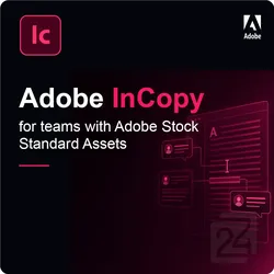 Adobe InCopy for Teams with Adobe Stock Standard Assets