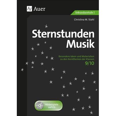 Sternstunden Musik 9/10, Set von Christina M. Stahl, Auer Verlag in der AAP Lehrerwelt GmbH, 978-3-403-07744-2