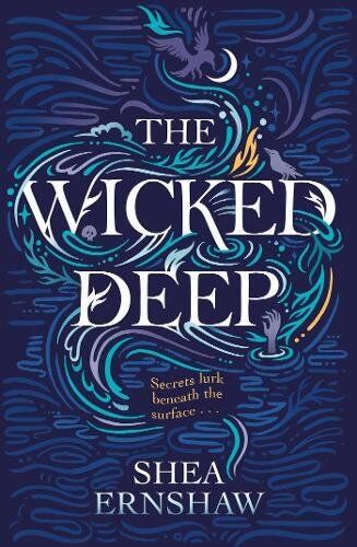 Shea Ernshaw - The Wicked Deep - Preis vom 15.10.2026 23:06:25 h