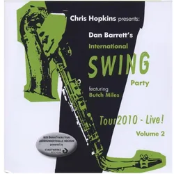 ZYX Music, Schallplatten, Dan Barrett's Internat.:Tour 2010.2,CD (Butch Miles, Chris Hopkins, Dan Barrett, Dan Block, Duke Heitger, Eddie Erickson, Engelbert Wrobel, Nicki Parott)
