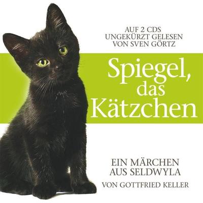 Spiegel, das Kätzchen - Gottfried Keller, Audio, 4056198052464