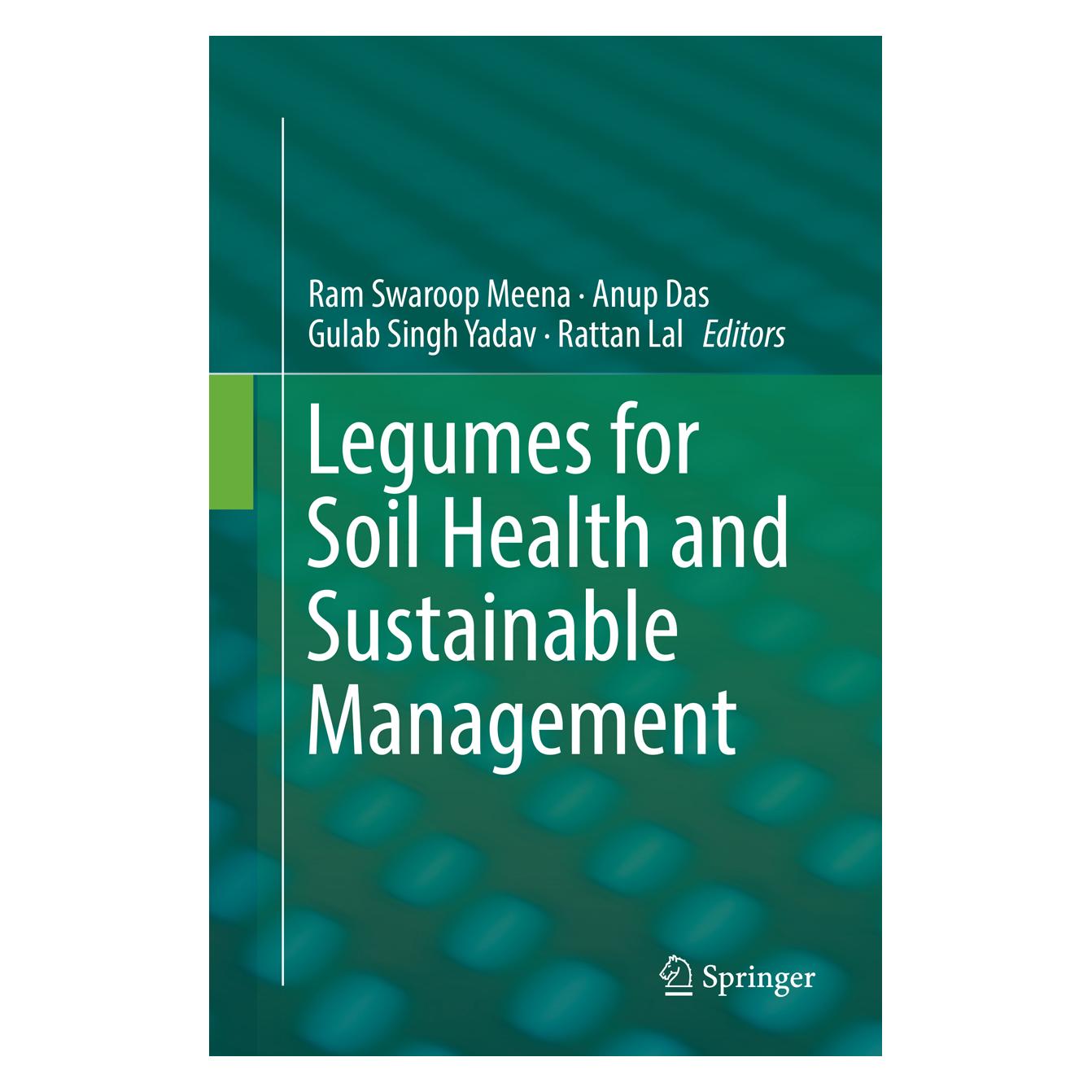 Springer Legumes for Soil Health and Sustainable Management (Englisch, Softcover, Anup Das, Gulab Singh Yadav, Ram Swaroop Meena, Rattan Lal) (56081988)