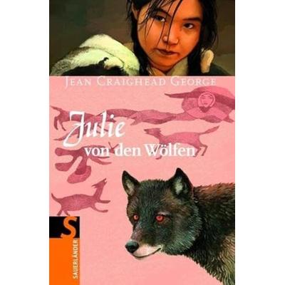 Julie von den Wölfen, Gebundene Ausgabe von Jean Craighead George, Fischer Sauerländer, 978-3-7941-8101-8