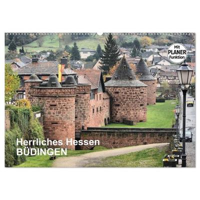 Herrliches Hessen - Büdingen (Wandkalender 2027 DIN A2 quer), CALVENDO Monatskalender