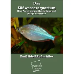 Das Swasseraquarium, Ratgeber von Emil Adolf Rossmässler, Emil A. Rossmässler