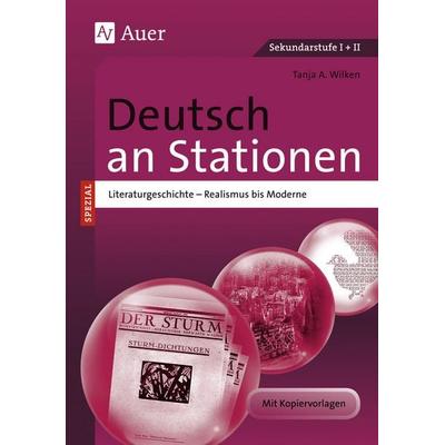 Deutsch an Stationen spezial Literaturgeschichte 2, Geheftet von Tanja A. Wilken, Auer Verlag in der AAP Lehrerwelt GmbH, 978-3-403-06966-9