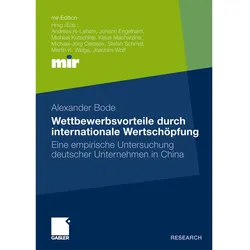 Wettbewerbsvorteile durch internationale Wertschöpfung, Fachbücher von Alexander Bode