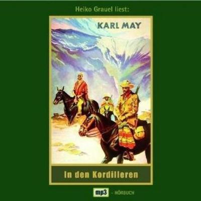 In den Kordilleren - Karl May, Audio, 4056198040881