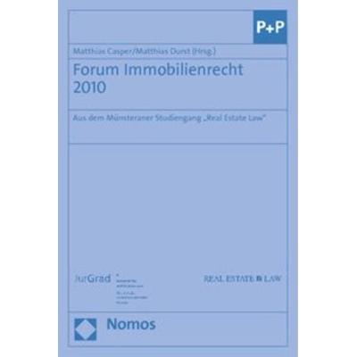 Forum Immobilienrecht 2010, Taschenbuch von , Nomos, 978-3-8329-5917-3