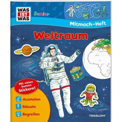 WAS IST WAS Junior Mitmach-Heft Weltraum, Taschenbuch von Sabine Stauber, Tessloff Verlag, 978-3-7886-1998-5