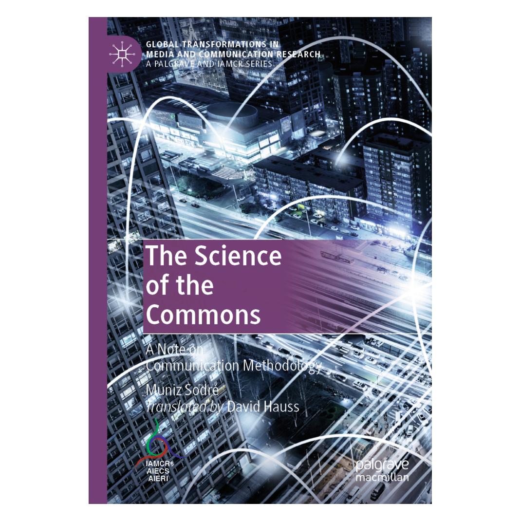 Springer The Science of the Commons (Englisch, Softcover, Muniz Sodré) (56155663)
