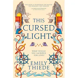 This Cursed Light, Belletristik von Emily Thiede