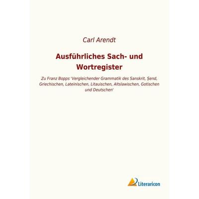 Ausführliches Sach- und Wortregister, Taschenbuch von , Literaricon, 978-3-96506-295-5