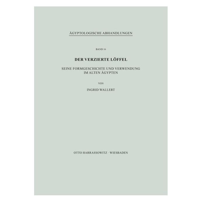Harrassowitz Der verzierte Löffel (Deutsch, Softcover, Ingrid Wallert) (55581861)