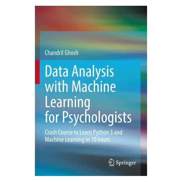 Springer Data Analysis with Machine Learning for Psychologists (Englisch, Softcover, Chandril Ghosh) (56976557)