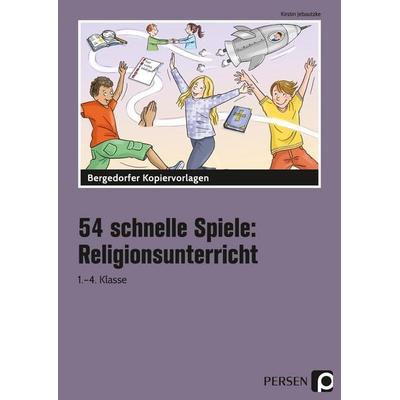 54 schnelle Spiele für den Religionsunterricht, Taschenbuch von Kirstin Jebautzke, Persen Verlag in der AAP Lehrerwelt GmbH, 978-3-403-20730-6