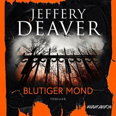 Blutiger Mond - Jeffery Deaver, Audio, 9788727185866