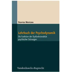 Lehrbuch der Psychodynamik, Fachbücher von Stavros Mentzos