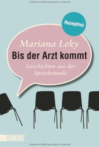 Mariana Leky - Bis der Arzt kommt: Geschichten aus der Sprechstunde - Preis vom 09.10.2026 07:28:09 h