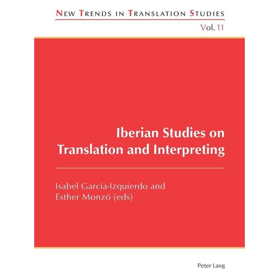 Peter Lang Iberian Studies on Translation and Interpreting (Englisch, Softcover, Isabel Monzø García-Izquierdo) (54571447)