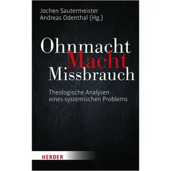 Ohnmacht. Macht. Missbrauch, Fachbücher von Oliver Wintzek, Andreas Odenthal, Andreas Jud, Wolfgang Reuter, Michael Schüßler