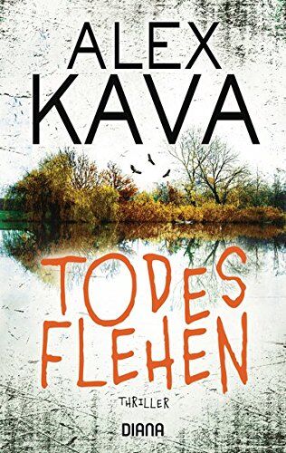 Alex Kava - Todesflehen (Ryder Creed 1): Thriller (Kava, Alex, Band 1) - Preis vom 09.10.2026 07:28:09 h