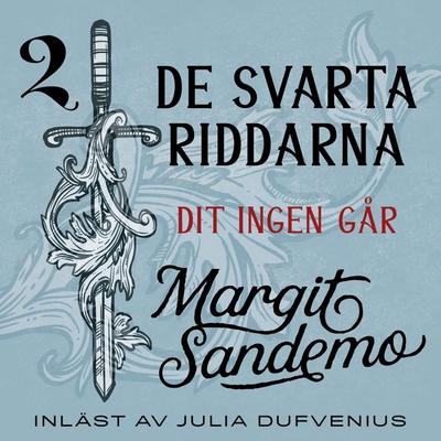Dit ingen går - Margit Sandemo, Audio, 9789178751235